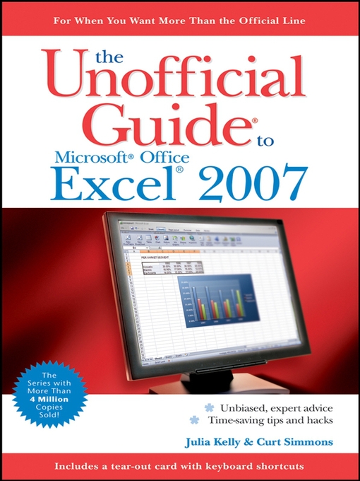 Title details for The Unofficial Guide to Microsoft Office Excel 2007 by Julia Kelly - Available